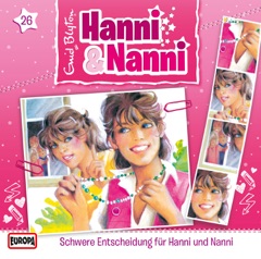 Folge 26: Schwere Entscheidung für Hanni und Nanni