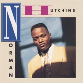 Norman Hutchins - Keep Your Eyes on the Prize