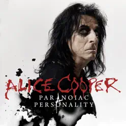 Paranoiac Personality - Single - Alice Cooper