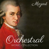 Mozart - Orchestral Works Collection artwork