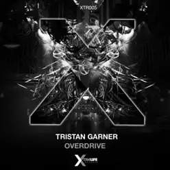 Overdrive - Single - Tristan Garner Overdrive - Single - Tristan Garner