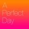 A Perfect Day (feat. Hakan Lidbo) - KidKartel & Adam Thomas lyrics