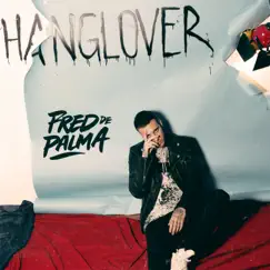 Hanglover - Single by Fred De Palma album reviews, ratings, credits