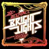 Bright Lights, Pt. 2 (feat. William Cartwright) - EP album lyrics, reviews, download