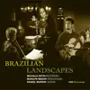 Stream & download Brazilian Landscapes