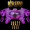 Just 2 Flex (feat. Zoocci Coke Dope) - BigStar Johnson lyrics