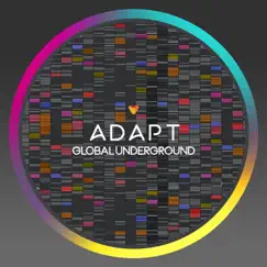 Global Underground: Adapt by Various Artists album reviews, ratings, credits