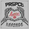 Prspct Loves Karnage - EP album lyrics, reviews, download
