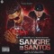 Sangre Pa Mis Santos (feat. Kendo Kaponi) - D-Enyel lyrics