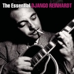 The Essential: Django Reinhardt