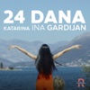 24 Dana - Single, 2017