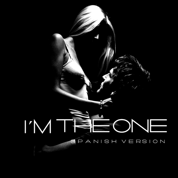 I M The One Spanish Version Single By Song Lovers On Apple Music