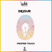 Proper Touch by Dejour