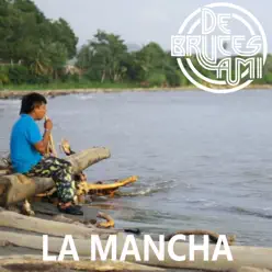 La Mancha - Single - De bruces a mi La Mancha - Single - De bruces a mi