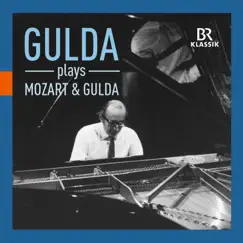 Mozart & Gulda Piano Works (Live) by Friedrich Gulda album reviews, ratings, credits