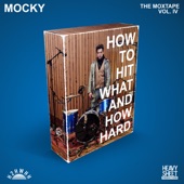 How To Hit What and How Hard (The Moxtape, Vol. IV) - EP artwork