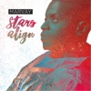 Stars Align - Single, 2017