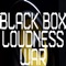 Loudness War - BLACK BOX lyrics