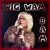 Wig Wam Bam - Single