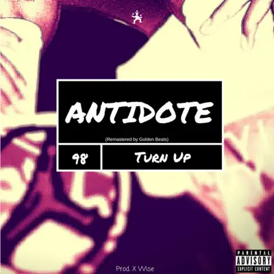 Turn Up - Single - Antidote