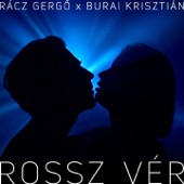 Rossz Vér (feat. Burai Krisztián) artwork