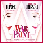 Christine Ebersole, Patti LuPone & War Paint Original Broadway Ensemble - Necessity is the Mother of Invention