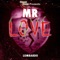 Mr Love - Lombardo lyrics