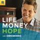 Life, Money and Hope with Chris Brown