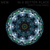 In a Better Place (Purity Ring Remix) - Single