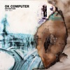 Radiohead - Subterranean Homesick Alien (Remastered)