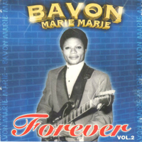 Bavon Marie Marie - Forever, Vol. 2 artwork