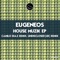 House Muzik (Camilo Diaz Remix) - Eugeneos lyrics