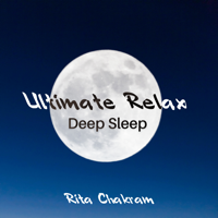 Rita Chakram - Ultimate Relax (Deep Sleep) artwork