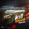 Kill Quick artwork