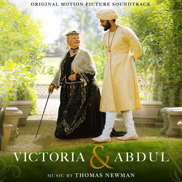 Victoria & Abdul (Original Motion Picture Soundtrack) - Thomas Newman