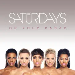 On Your Radar by The Saturdays album reviews, ratings, credits