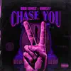 Chase You (feat. Van527) song lyrics