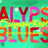 Calypso Rose - Calypso Blues (feat. Blundetto & Biga Ranx)