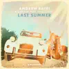 Last Summer (feat. Jake Torrey) song lyrics