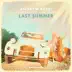 Last Summer (feat. Jake Torrey) song reviews