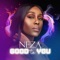 Good to You - Neza lyrics