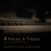 4 Pieces: A Tribute to Yiruma & Yukie Nishimura - EP - Jacob's Piano