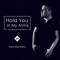 Hold You in My Arms (Dual Nature Remix) - Single