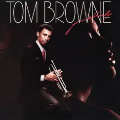 Yours Truly by Tom Browne album reviews, ratings, credits