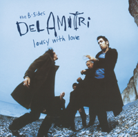 Del Amitri - Lousy With Love - The B-Sides of Del Amitri artwork