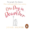 One Day in December - Josie Silver