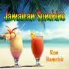 Jamaican Sunshine - Single album lyrics, reviews, download