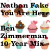 You Are Here (Ten Year Mix) - Single