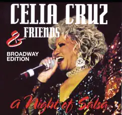 A Night of Salsa (Broadway Edition) [Live] by Celia Cruz album reviews, ratings, credits