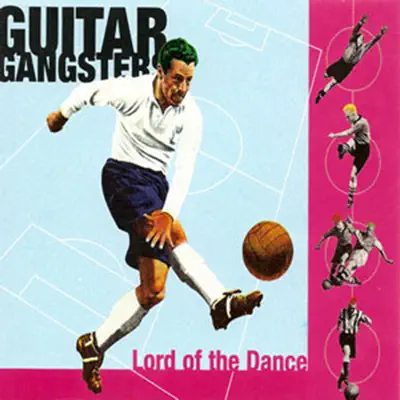Lord of the Dance - EP - Guitar Gangsters